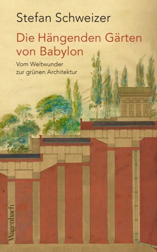Cover: Die hängenden Gärten von Babylon